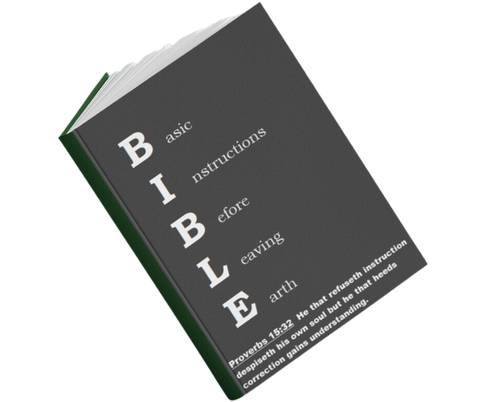 B.I.B.L.E.